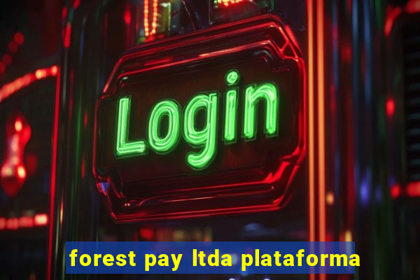 forest pay ltda plataforma